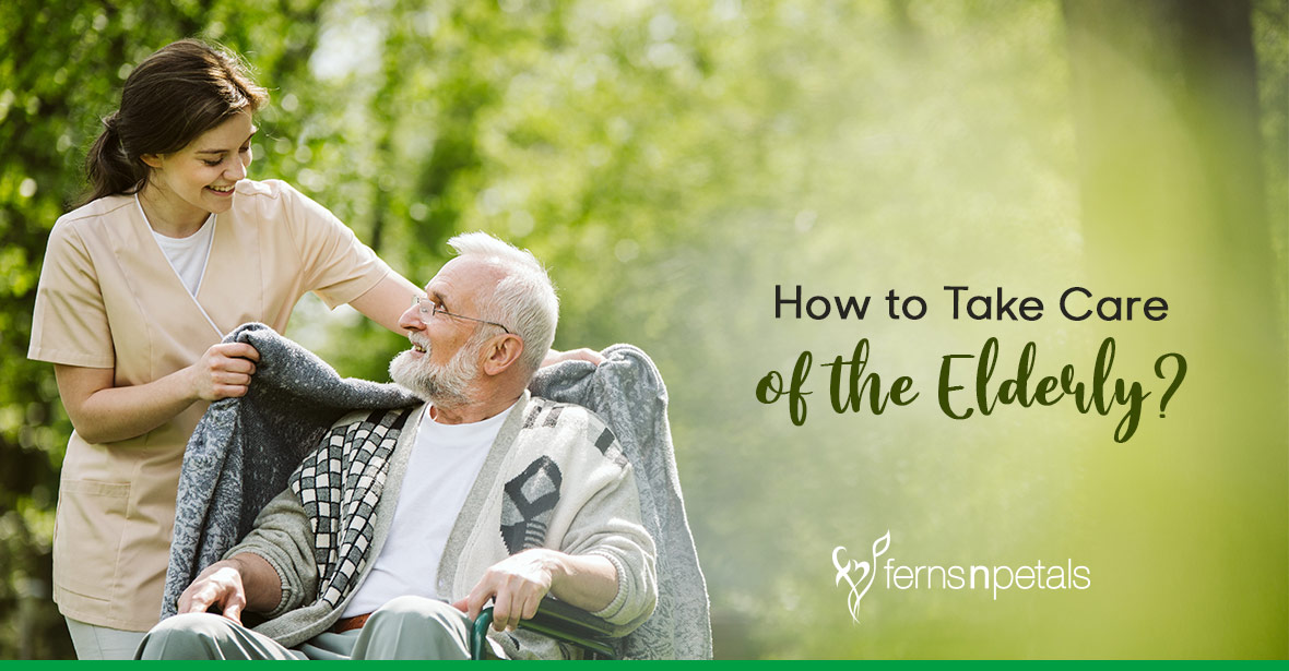 What are the Different Ways you can Take Care of the Elderly